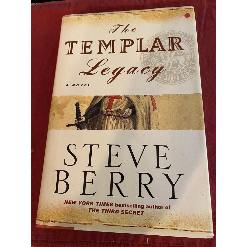 The Templar Legacy by Steve‎ Berry (2006, Hardcover) First edition Dust cover